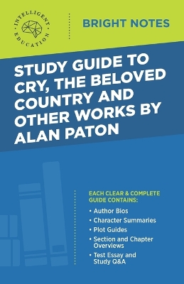 Study Guide to Cry, The Beloved Country and Other Works by Alan Paton book