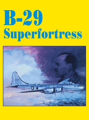 B-29 Superfortress by Turner Publishing