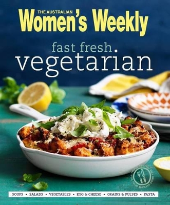Fast Fresh Vegetarian book