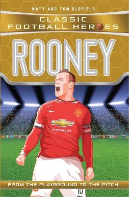 Rooney by Matt & Tom Oldfield