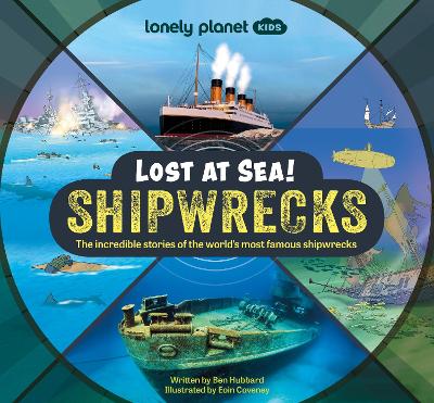 Lonely Planet Kids Lost at Sea! Shipwrecks book