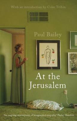 At the Jerusalem by Paul Bailey