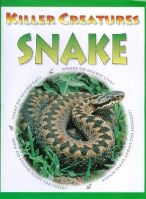 KILLER CREATURES SNAKE book