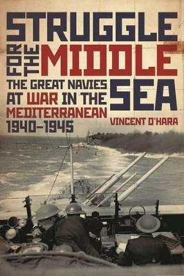 Struggle for the Middle Sea book