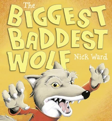 The Biggest Baddest Wolf book