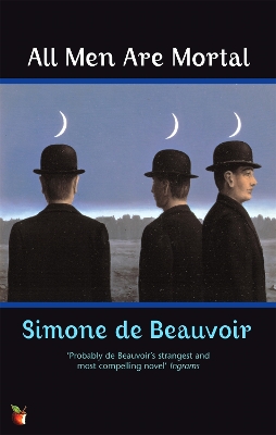 All Men Are Mortal by Simone de Beauvoir