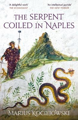 The Serpent Coiled in Naples book