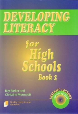 Developing Literacy for High Schools by Ray Barker