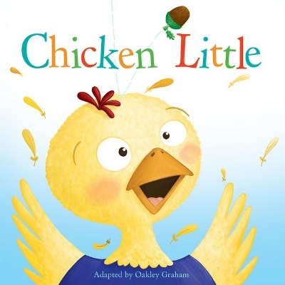 Chicken Little by Graham Oakley
