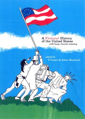 Fictional History Of The United States book