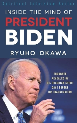 Inside the Mind of President Biden book