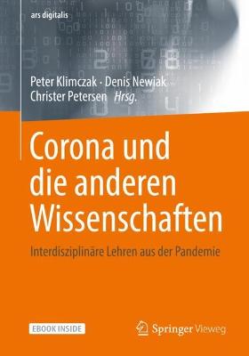 Corona und die anderen Wissenschaften: Interdisziplinäre Lehren aus der Pandemie book