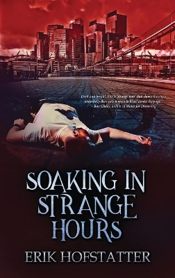 Soaking in Strange Hours: A Tristan Grieves Fragment by Erik Hofstatter
