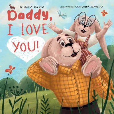 Daddy, I Love You! book