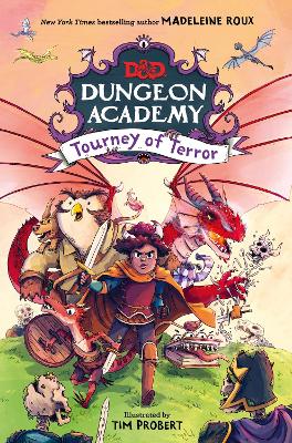 Dungeon Academy: Tourney of Terror: Dungeons & Dragons by Madeleine Roux