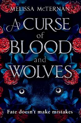 A Curse of Blood and Wolves (Wolf Brothers, Book 1) by Melissa McTernan