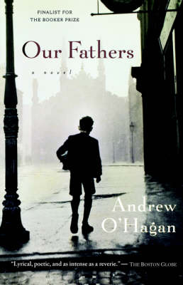 Our Fathers by Andrew O'Hagan