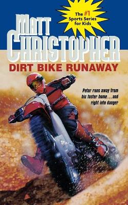 Dirt Bike Runaway book