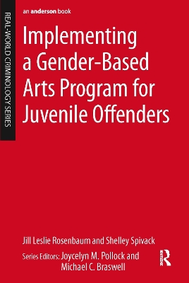 Implementing a Gender-Based Arts Program for Juvenile Offenders book