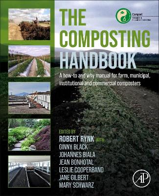 The Composting Handbook: A how-to and why manual for farm, municipal, institutional and commercial composters book