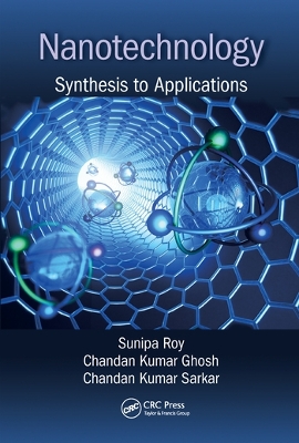 Nanotechnology: Synthesis to Applications book