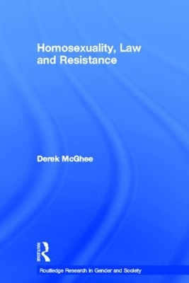 Homosexuality, Law and Resistance book