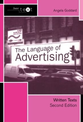 The Language of Advertising by Angela Goddard