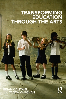 Transforming Education Through the Arts book