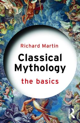 Classical Mythology: The Basics book