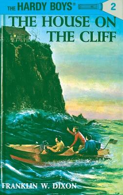 The House on the Cliff by Franklin W. Dixon