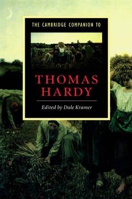 The Cambridge Companion to Thomas Hardy by Dale Kramer