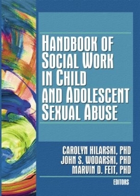 Handbook of Social Work in Child and Adolescent Sexual Abuse book