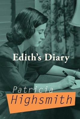 Edith's Diary by Patricia Highsmith