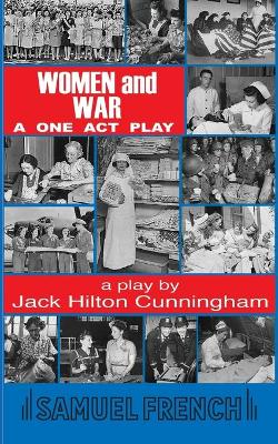 Women and War: A One Act Play book