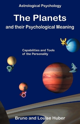 Planets and Their Psychological Meaning book