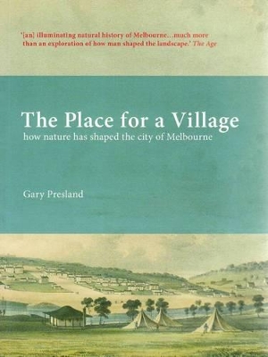 Place for a Village by Gary Presland