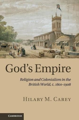 God's Empire by Hilary M. Carey
