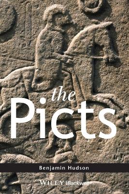 The Picts by Benjamin Hudson