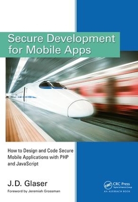 Secure Development for Mobile Apps book
