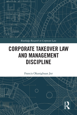 Corporate Takeover Law and Management Discipline book