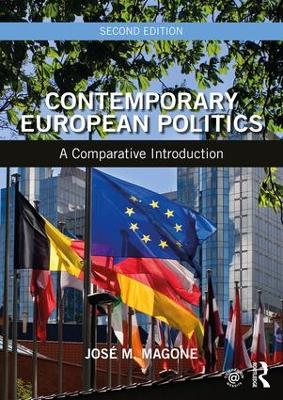 Contemporary European Politics: A Comparative Introduction book