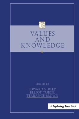 Values and Knowledge by Edward S. Reed