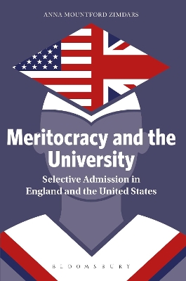 Meritocracy and the University by Anna Mountford Zimdars