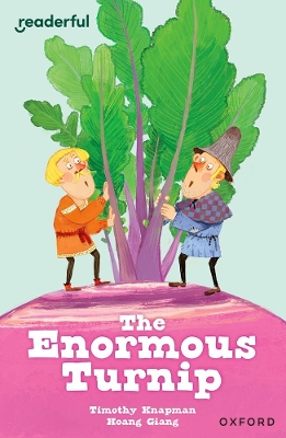 Readerful Independent Library: Oxford Reading Level 7: The Enormous Turnip book