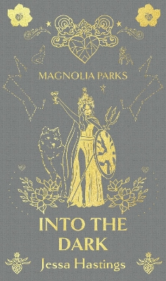 Magnolia Parks: Into the Dark: Deluxe Special Edition book