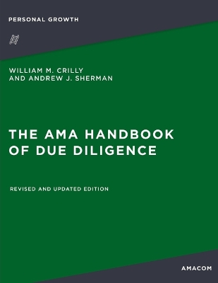The The AMA Handbook of Due Diligence: Revised and Updated Edition by William Crilly