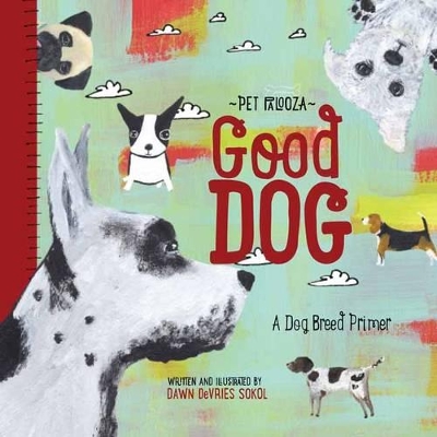 Good Dog: A Dog Breed Primer book