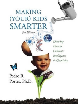 Making (Your) Kids Smarter 3rd Edition (Flipped Spanish Side book