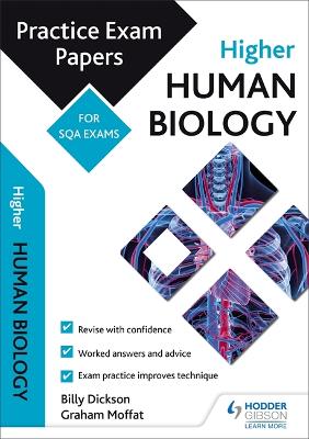 Higher Human Biology: Practice Papers for SQA Exams book