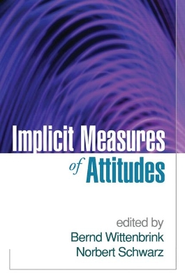 Implicit Measures of Attitudes book